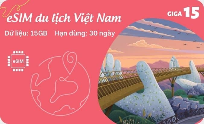 eSIM du lịch Việt Nam giga15