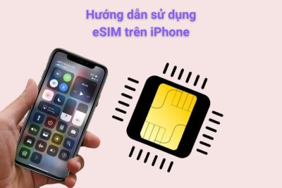 Hướng dẫn cách dùng eSIM trên iPhone - giago