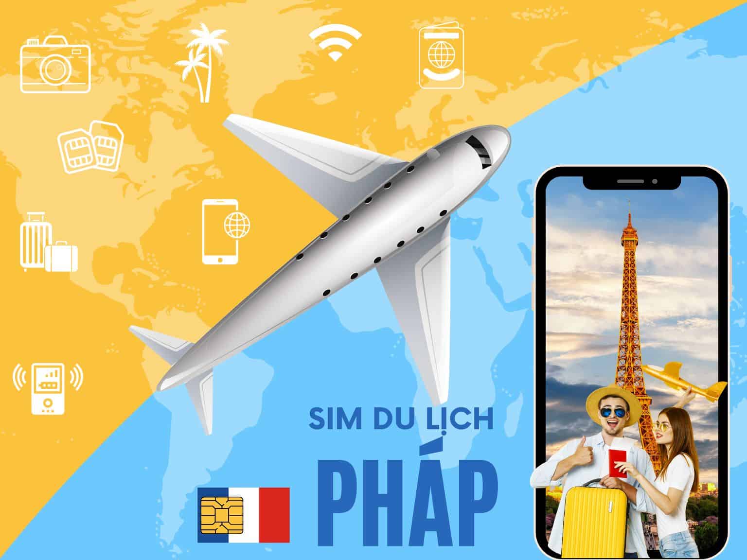 Top sim du lịch Pháp và esim tốt nhất