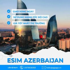 esim du lịch Azerbaijan gigago