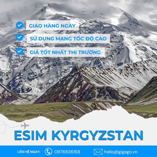 esim du lịch Kyrgyzstan gigago