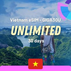 Giga30U Vietnam eSIM Unlimited Data plan for 30 days
