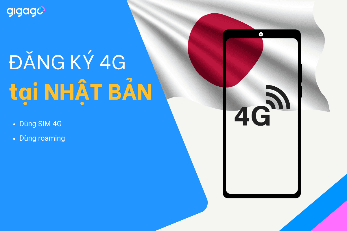 Đăng ký SIM 4G Nhật Bản