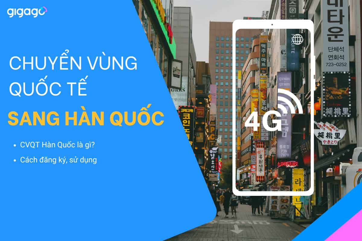 Chuyển vùng quốc tế sang Hàn Quốc