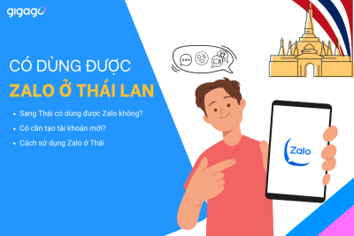 Sang Thái Lan có dùng được Zalo không