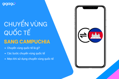 Chuyển vùng quốc tế sang Campuchia