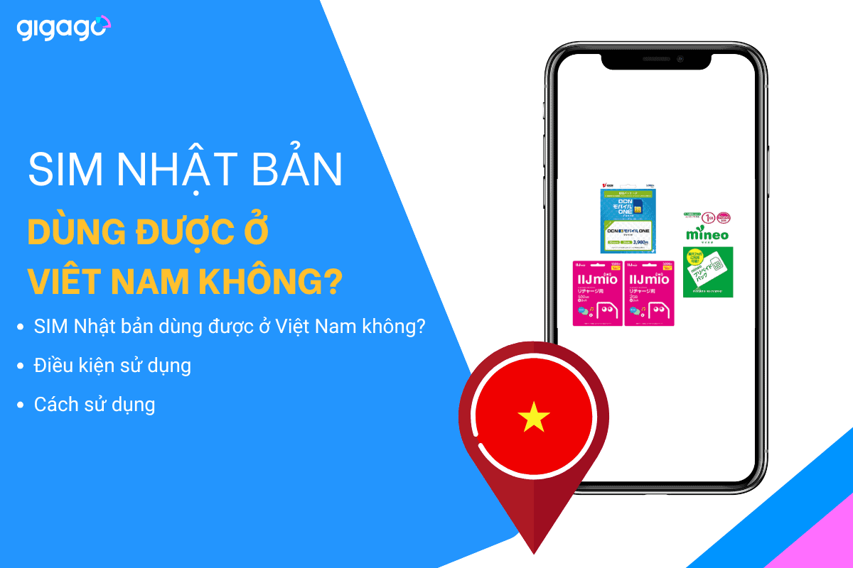 SIM Nhật Bản có dùng được ở Việt Nam không?