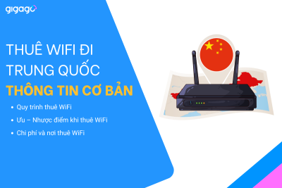 Thuê cục phát wifi đi Trung Quốc