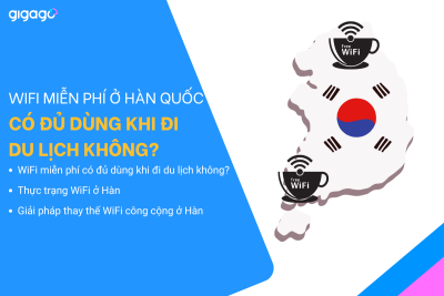 Wifi miễn phí ở Hàn Quốc có đủ dùng khi du lịch không?