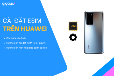 Cài đặt eSIM trên Huawei