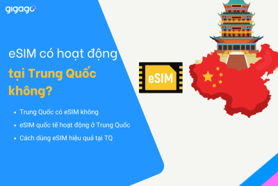eSIM có hoạt động ở Trung Quốc không