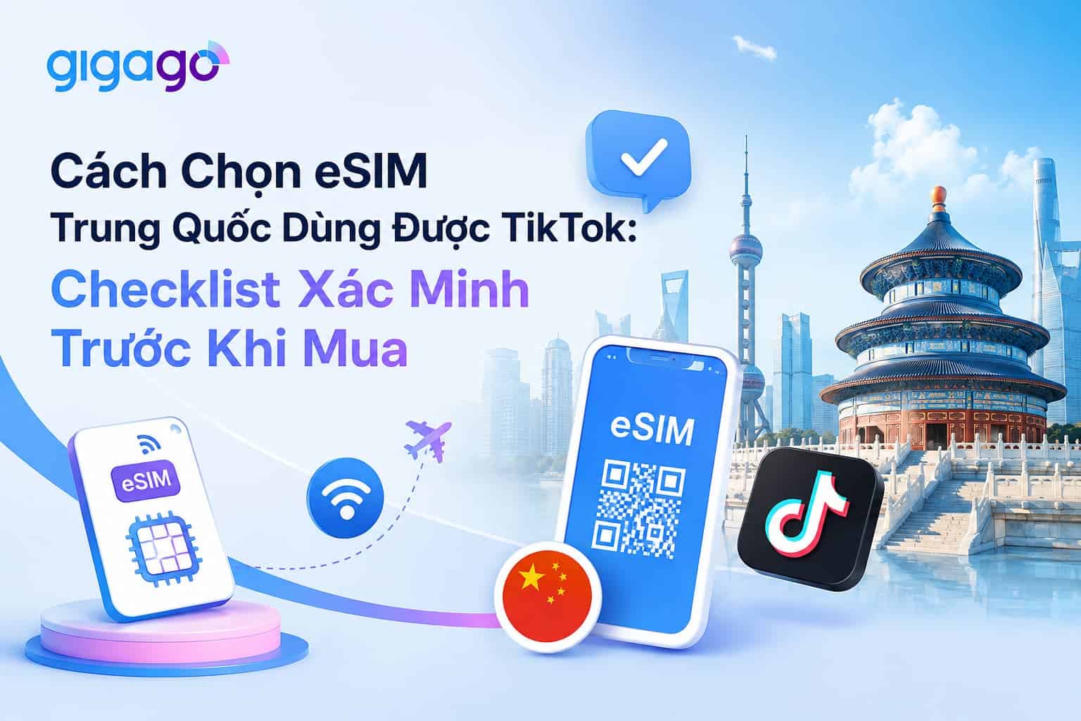 cách chọn esim trung quốc dùng được tiktok và checklist trước khi mua